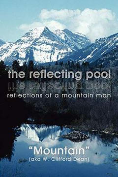 portada The Reflecting Pool: Reflections of a Mountain man (en Inglés)