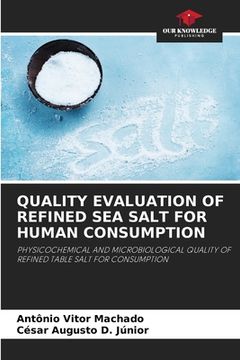 portada Quality Evaluation of Refined Sea Salt for Human Consumption (en Inglés)