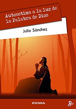 portada Autoestima a la luz de la Palabra de Dios (Persona y Cultura) (in Spanish)