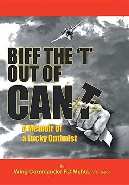 portada Biff the "T" Out of Can't: A Memoir of a Lucky Optimist