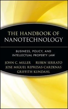 portada the handbook of nanotechnology: business, policy, and intellectual property law (in English)