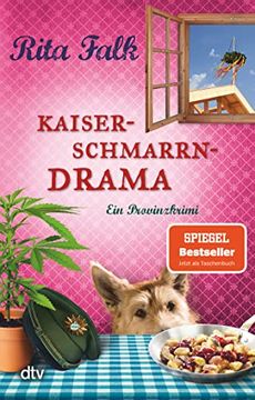 portada Kaiserschmarrndrama: Der Neunte Fall für den Eberhofer ein Provinzkrimi (Franz Eberhofer) (en Alemán)