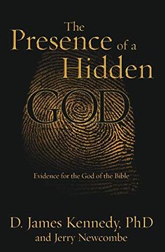 portada The Presence of a Hidden God: Evidence for the god of the Bible 