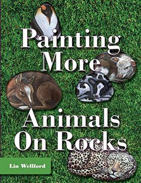 portada Painting More Animals on Rocks (en Inglés)