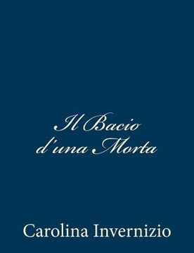 portada Il Bacio d'una Morta (en Italiano)