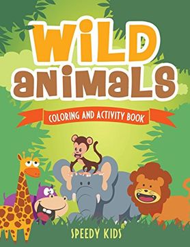 portada Wild Animals: Coloring and Activity Book
