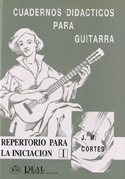 portada Cuadernos Didácticos Para Guitarra, Repertorio Para la Iniciación 1