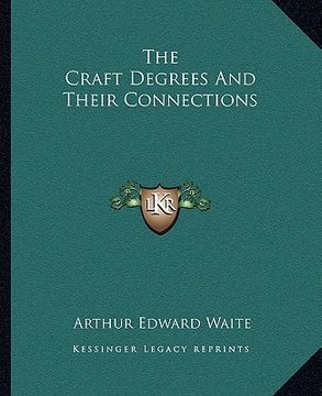 portada the craft degrees and their connections (in English)