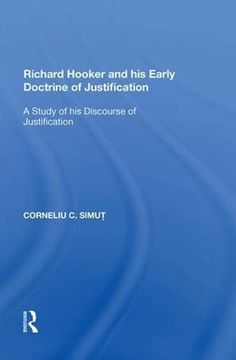 portada Richard Hooker and his Early Doctrine of Justification: A Study of his Discourse of Justification (en Inglés)