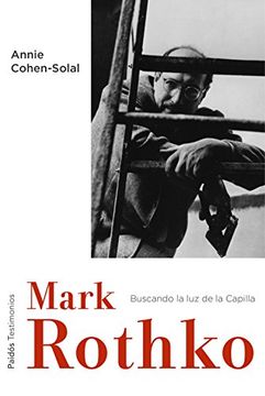 Mark Rothko: Hacia la luz en la Capilla