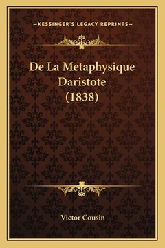 portada De La Metaphysique Daristote (1838) (en Francés)