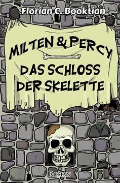 portada Milten & Percy - Das Schloss der Skelette (en Alemán)