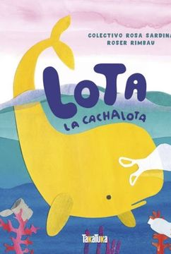 portada Lota La Cachalota (in Spanish)
