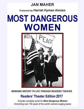 portada Most Dangerous Women: Bringing History to Life through Readers' Theater (in English)