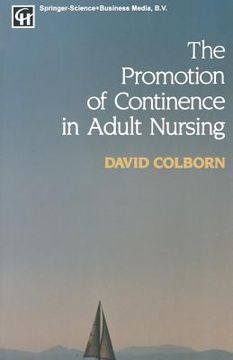 portada The Promotion of Continence in Adult Nursing (en Inglés)