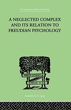 portada A Neglected Complex and its Relation to Freudian Psychology (en Inglés)