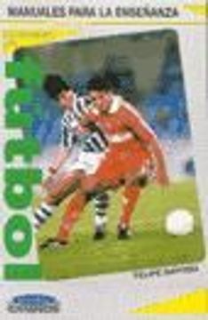 Enseñanza del Futbol: Ejercitaciones de la Tecnica Individual