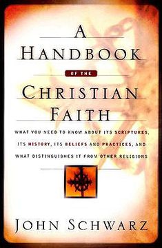 portada a handbook of the christian faith (en Inglés)