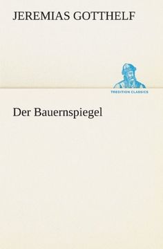 portada Der Bauernspiegel (Tredition Classics) (en Alemán)