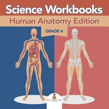 portada Grade 4 Science Workbooks: Human Anatomy Edition (Science Books)