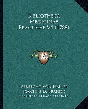 portada Bibliotheca Medicinae Practicae V4 (1788) (en Latin)