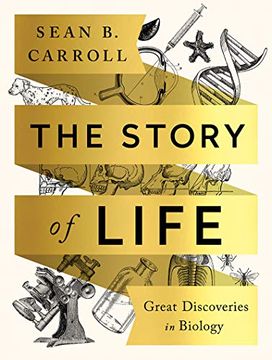 portada The Story of Life: Great Discoveries in Biology (en Inglés)