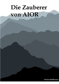 portada Die Zauberer von AIOR (en Alemán)