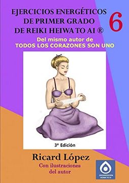 portada Ejercicios Energéticos de Primer Grado de Reiki Heiwa to ai ® (in Spanish)