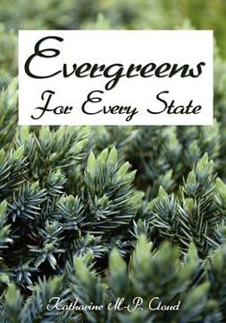 portada evergreens for every state (en Inglés)