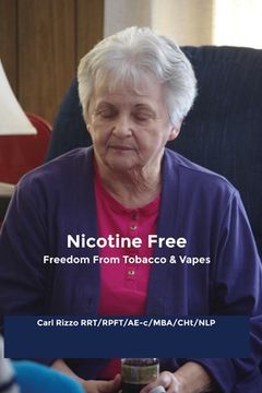 portada Nicotine Free: Freedom From Tobacco & Vapes (en Inglés)