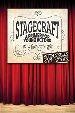 portada Stagecraft: A Primer for Young Actors (en Inglés)