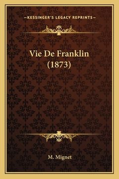 portada Vie De Franklin (1873) (en Francés)