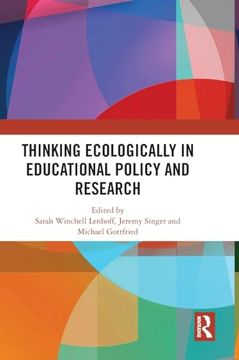 portada Thinking Ecologically in Educational Policy and Research (en Inglés)