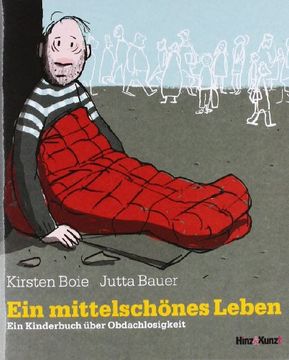 portada Ein Mittelschönes Leben: Ein Kinderbuch Über Obdachlosigkeit (in German)