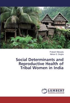 portada Social Determinants and Reproductive Health of Tribal Women in India