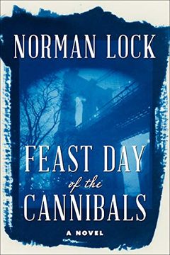 portada Feast day of the Cannibals (The American Novels) 