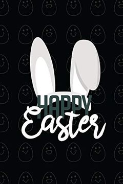 portada Happy Easter ii Not, Blank Write-In Journal, Dotted Lines, Wide Ruled, Medium (A5) 6 x 9 in (Black) (en Inglés)