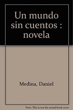 portada Un Mundo sin Cuentos (in Spanish)