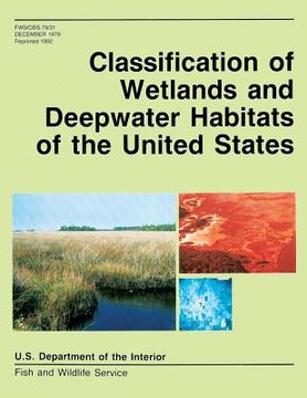 portada Classification of Wetlands and Deepwater Habitats of the United States (en Inglés)