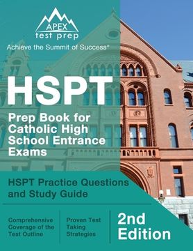 portada HSPT Prep Book for Catholic High School Entrance Exams: HSPT Practice Questions and Study Guide [2nd Edition]