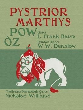 portada Pystrior Marthys Pow Òz: The Wonderful Wizard of Oz in Cornish