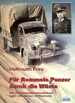 portada Für Rommels Panzer Durch die Wüste: Als Divisionsnachschubführer Beim Deutschen Afrikakorps (en Alemán)
