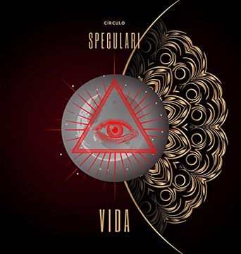 Vida: Círculo Speculari (in Portuguese)