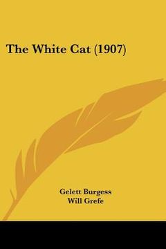 portada the white cat (1907) (en Inglés)