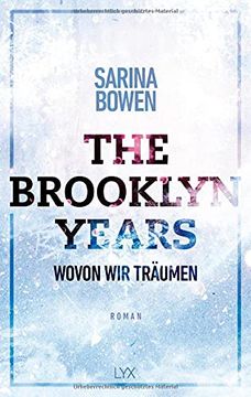 portada The Brooklyn Years - Wovon wir Träumen (Brooklyn-Years-Reihe, Band 4) (in German)