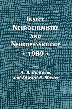 portada Insect Neurochemistry and Neurophysiology · 1989 · (Experimental and Clinical Neuroscience)