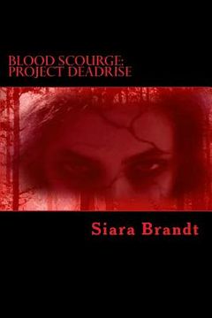 portada Blood Scourge: Project Deadrise (en Inglés)