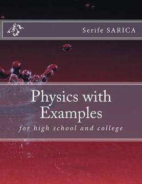 portada Physics with Examples: for highschool and college (en Inglés)