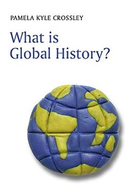 portada What is Global History? (What is History? ) (en Inglés)