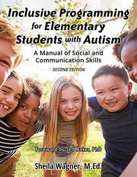 portada Inclusive Progamming for Elementrary Students With Autism: A Manual for Teachers and Parents (en Inglés)